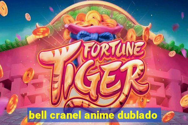 bell cranel anime dublado